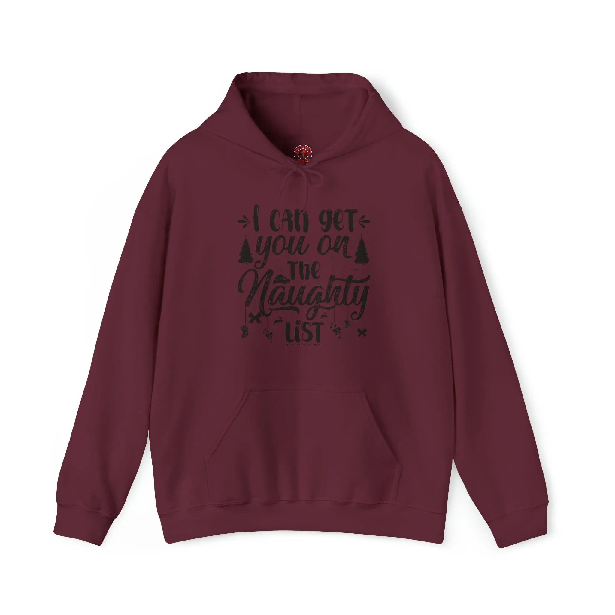 I Can Get You On The Naughty List Hooded Sweatshirt