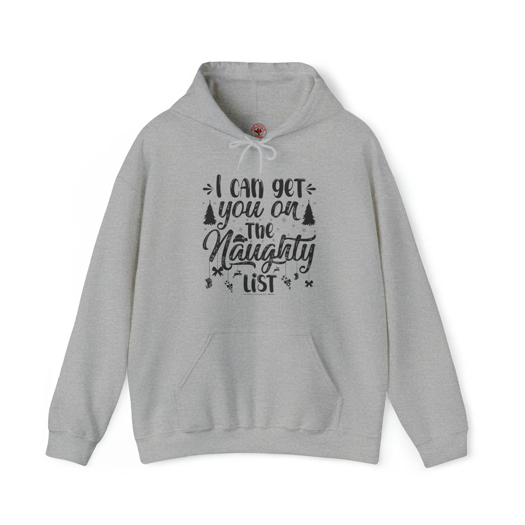 I Can Get You On The Naughty List Hooded Sweatshirt